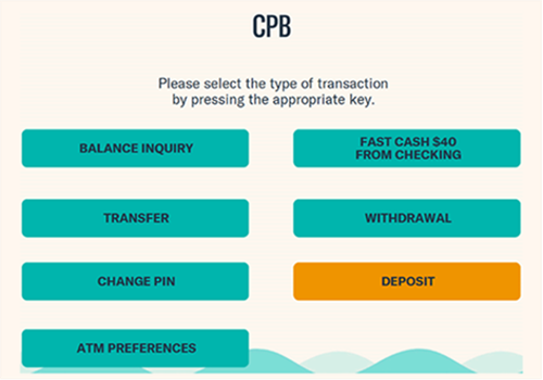 A CPB ATM transaction menu displays options including Balance Inquiry, Transfer, Change PIN, ATM Preferences, Fast Cash, Withdrawal, and Deposit. The screen instructs users to select a transaction type by pressing the appropriate button.